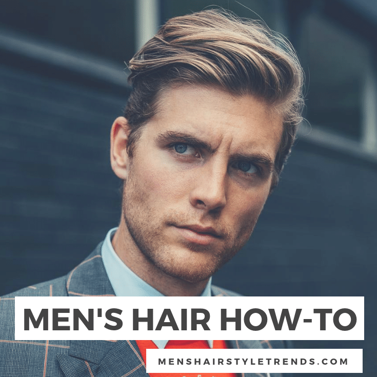 Men S Hair How To Faq
