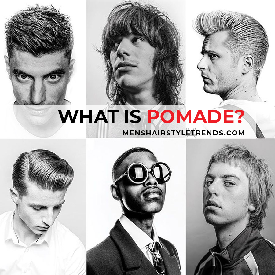Hair Pomade Men: The Ultimate Guide Best Pomades For